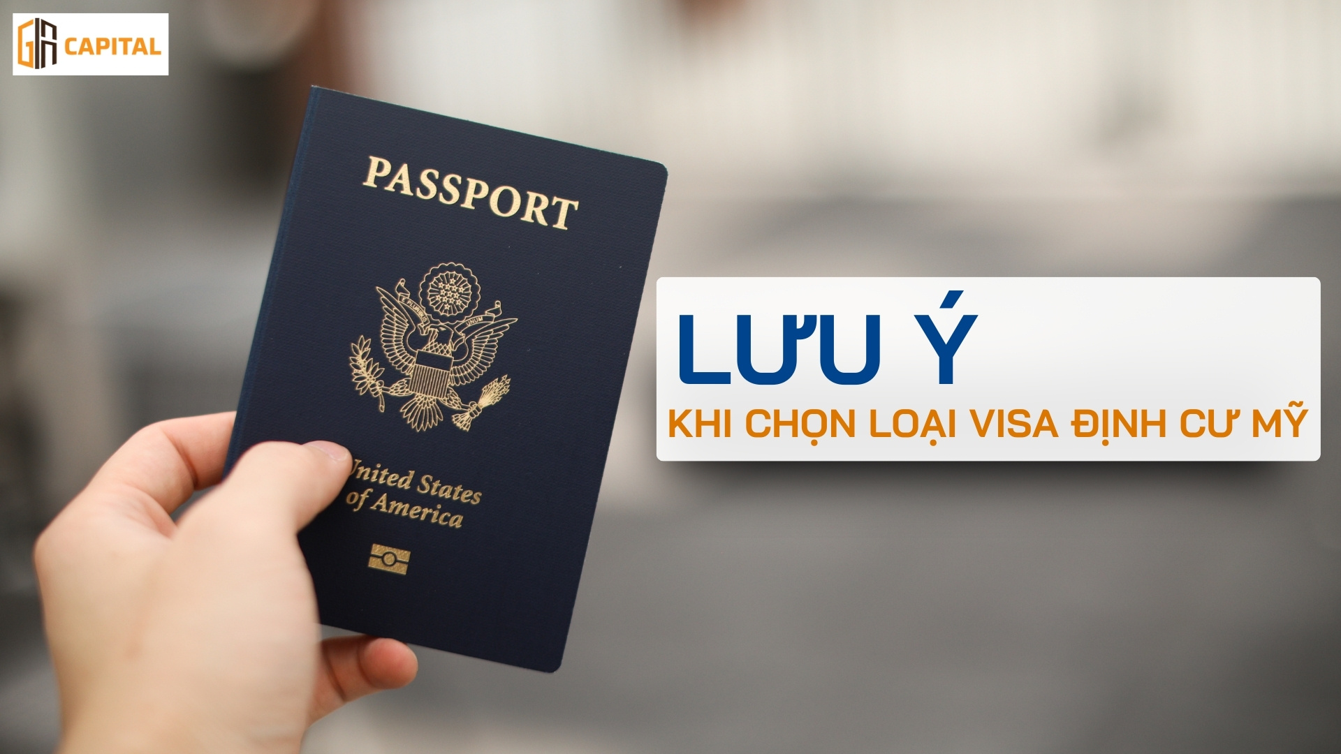 Lưu ý khi chọn loại visa định cư Mỹ