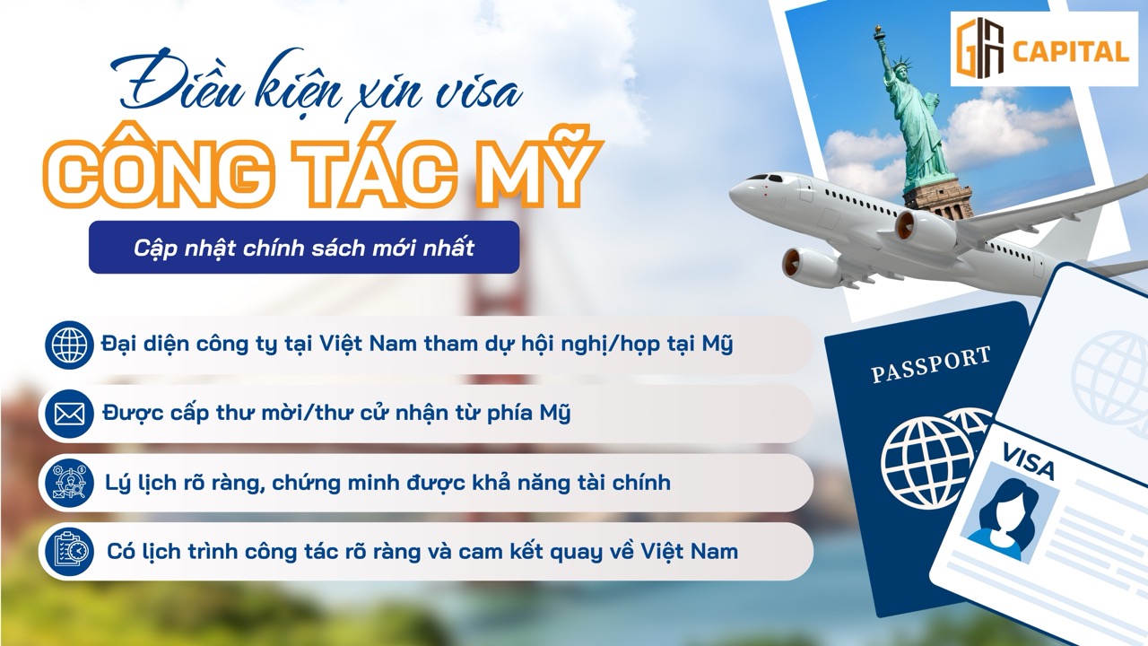Điều kiện và thời hạn visa đi Mỹ công tác