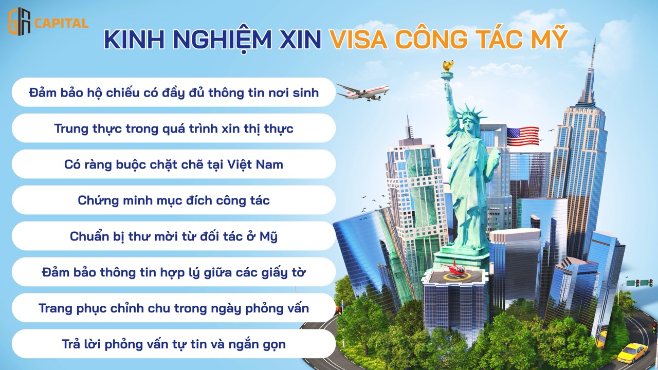 Lưu ý và kinh nghiệm xin visa công tác Mỹ