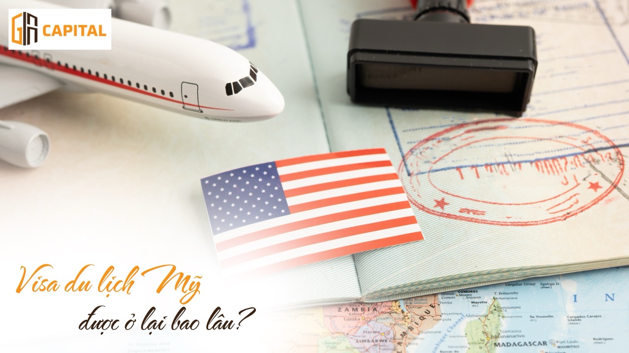 Visa du lịch mỹ được ở lại bao lâu?