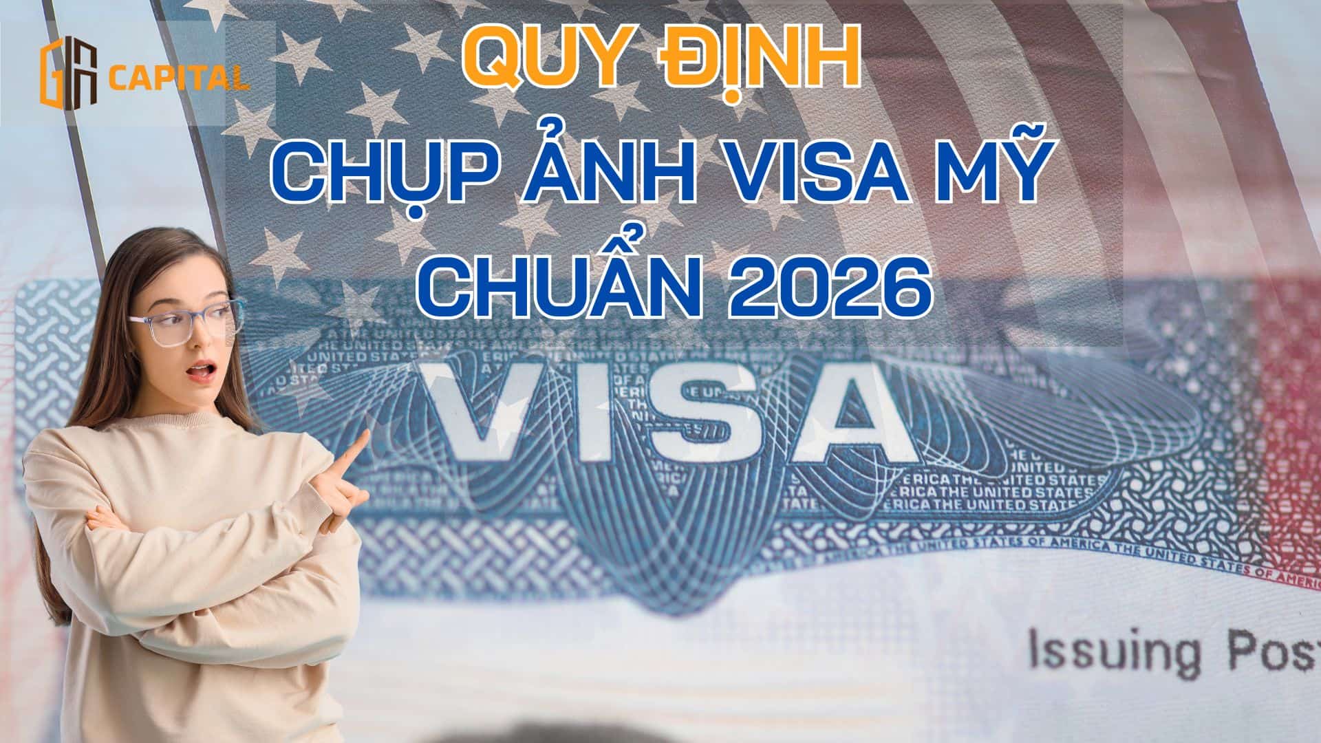 Quy Định Chụp Ảnh Visa Mỹ Chuẩn 2026