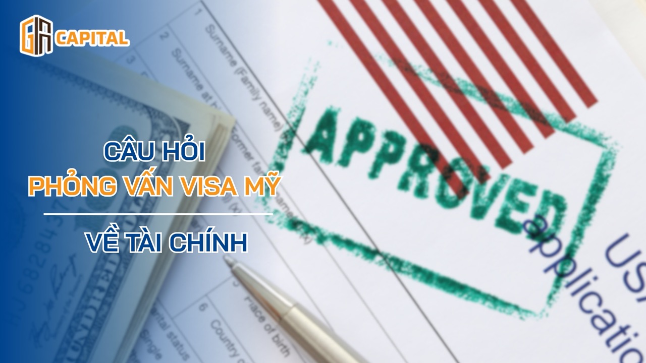 25+ Câu hỏi phỏng vấn visa Mỹ thường gặp (có đáp án mẫu)