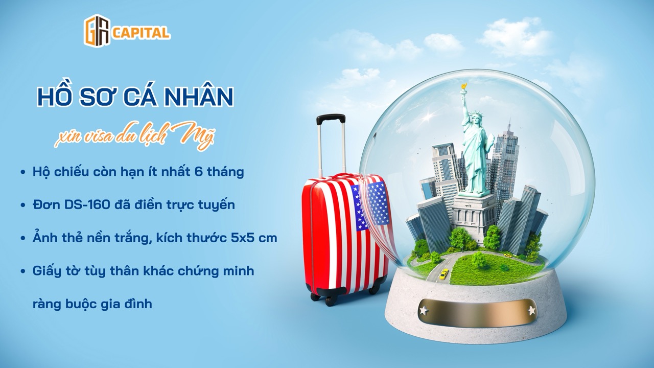 Hồ sơ xin visa du lịch Mỹ cần chuẩn bị