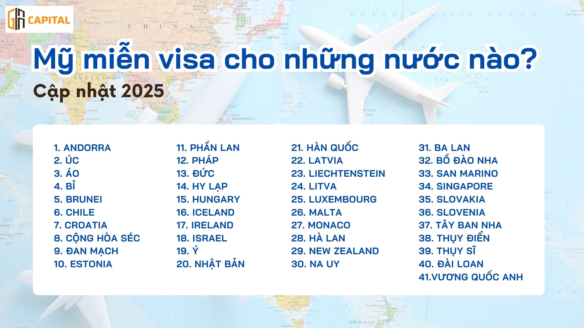 Mỹ miễn visa cho những nước nào?