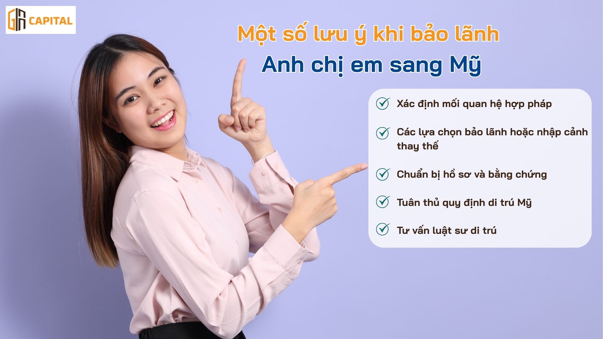 Một số lưu ý khi bảo lãnh anh chị em sang Mỹ