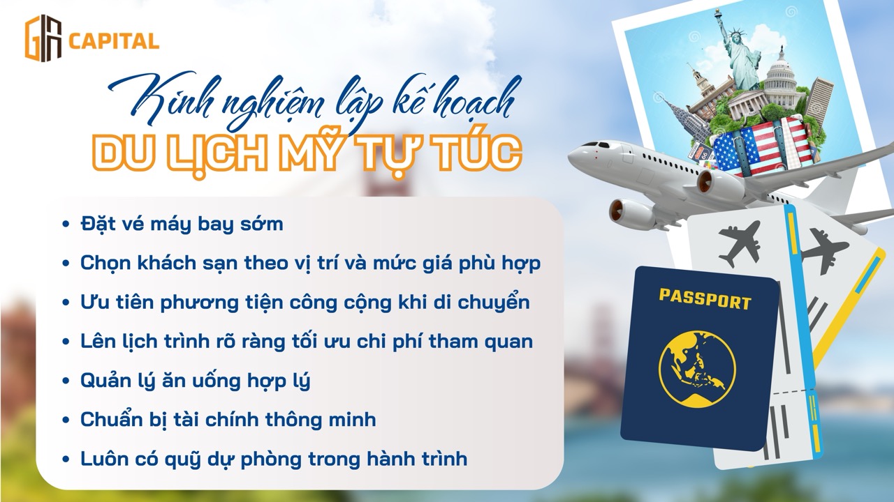 Kinh nghiệm lập kế hoạch du lịch Mỹ tự túc tiết kiệm chi phí