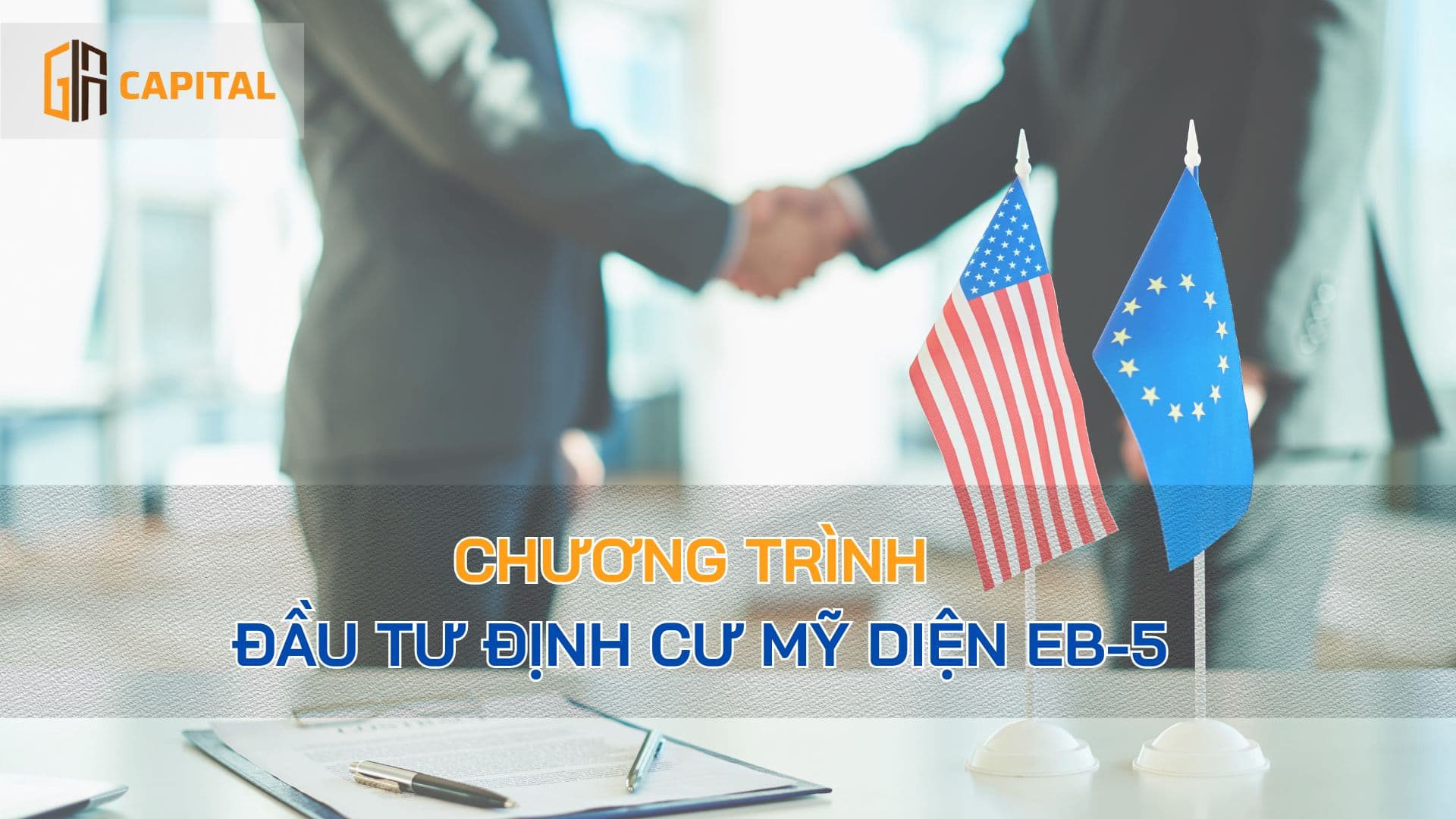 Chương Trình Đầu Tư Định Cư Mỹ Diện EB-5