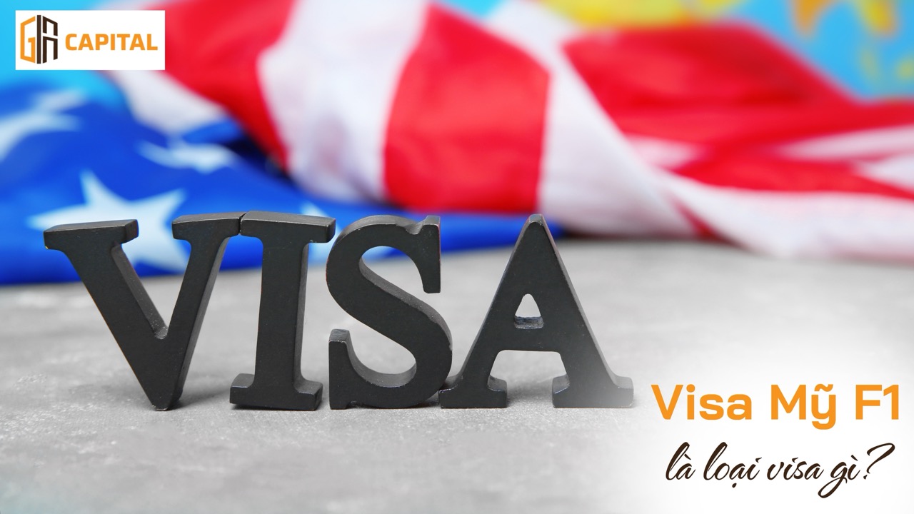 Giới thiệu Visa F1 Mỹ